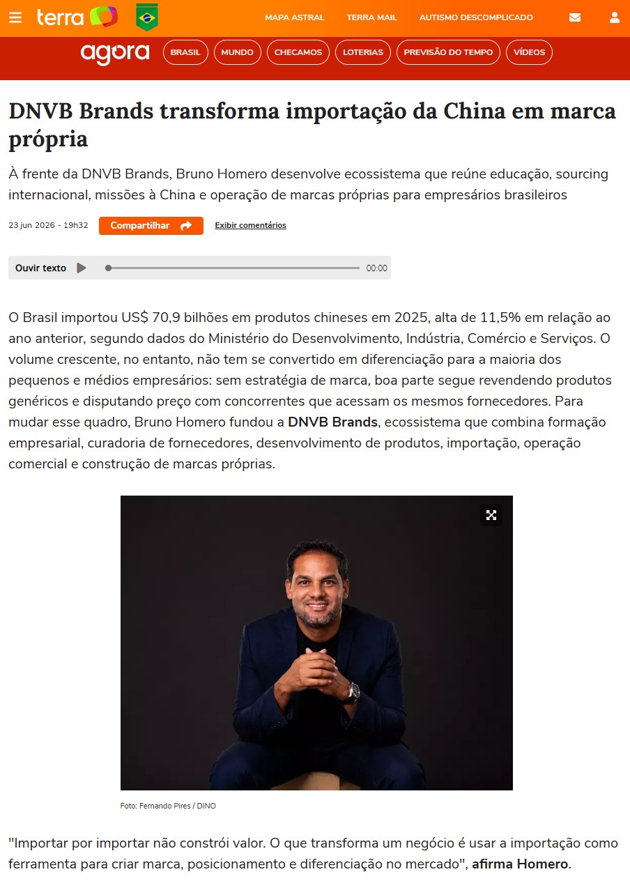 Matéria do Terra — DNVB Brands transforma importação da China em marca própria